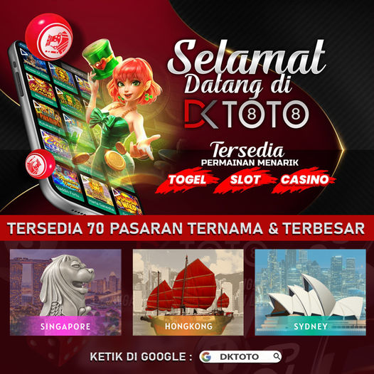 Kelebihan Situs Slot Online DKTOTO Yang Menguntungkan